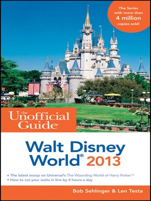 cover image of The Unofficial Guide Walt Disney World 2013